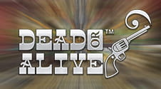 #4 Slot Dead or Alive, la mejor tragaperra de NetEnt basada en el oeste salvaje.